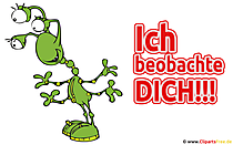 Ich beobachte Dich schon lange - Witziges Bild zum Drucken